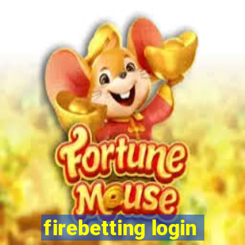 firebetting login